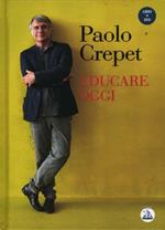 L'autorità perduta, Paolo Crepet. Giulio Einaudi editore - Super ET