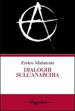 Dialoghi sull'anarchia