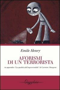 Aforismi di un terrorista - Emile Henry - copertina