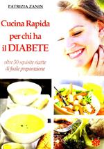 Cucina rapida per chi ha il diabete