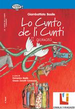 Lo cunto de li cunti. 2ª giornata. Ediz. illustrata