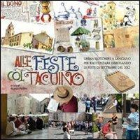 Alle feste col taccuino. Urban sketchers a Lanciano per raccontare disegnando le feste di Settembre del 2012 - copertina