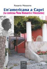 Un'americana a Capri. (La contessa Mona Bismarck e Vincenzino)