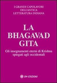 La Bhagavad Gita. Spiegata agli occidentali - copertina