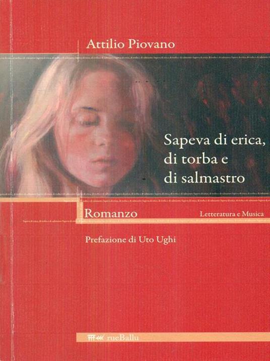 Sapeva di erica, di torba e di salmastro - Attilio Piovano - 4