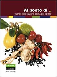 Al posto di... Quando l'integrazione passa per il piatto - copertina