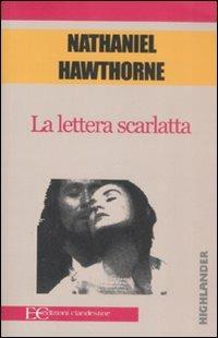 La lettera scarlatta - Nathaniel Hawthorne - copertina