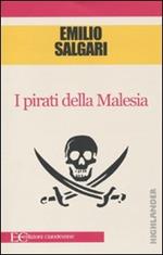 I pirati della Malesia