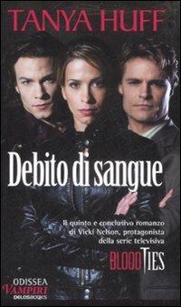 Debito di sangue - Tanya Huff - copertina