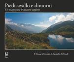 Piedicavallo e dintorni. Un viaggio tra le quattro stagioni. Ediz. multilingue