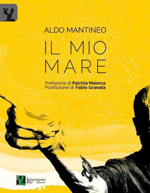 Il mio mare - Aldo Mantineo - copertina