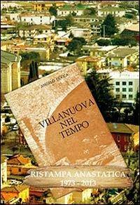 Villanuova nel tempo (rist. anast. 1973-2013) - Angelo Cocca - copertina