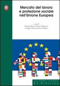 Mercato del lavoro e protezione sociale nell'Unione Europea