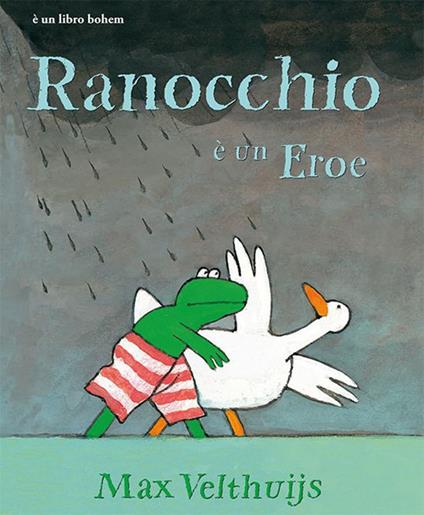 Ranocchio è un eroe. Ediz. illustrata - Max Velthuijs - copertina