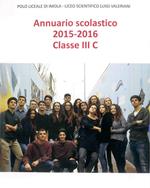 Annuario scolastico 2015-2016 classe III c