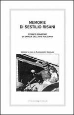 Memorie di Sestilio Risani. Storico donatore di sangue dell'Avis Poliziana