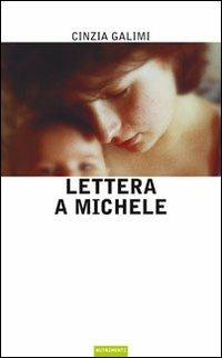 Lettera a Michele - Cinzia Galimi - copertina