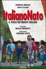 ItalianoNato. Il paese dei nuovi italiani