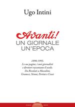 Avanti! Un giornale, un'epoca