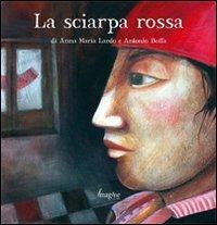 La sciarpa rossa - Anna M. Lardo,Antonio Boffa - copertina