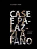 Case e palazzi a Fano. Ediz. multilingue