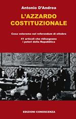 L' azzardo costituzionale