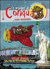 New York: che fine ha fatto Babbo Natale? Ediz. illustrata - Silvia Mastrangelo - copertina