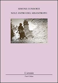 Nell'antro del misantropo - Simone Consorti - copertina