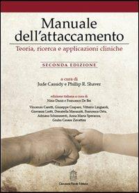 Manuale dell'attaccamento. Teoria, ricerca e applicazioni cliniche - copertina