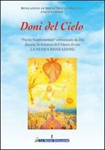 Doni del cielo. Vol. 1