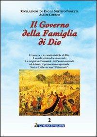 Il governo della famiglia di Dio. Vol. 2 - Jakob Lorber - copertina