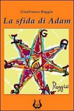 La sfida di Adam