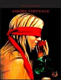 Amore virtuale - Annalisa Giordano - copertina