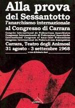 Alla prova del Sessantotto. L'anarchismo internazionale a congresso. Con CD Audio