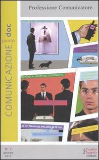 Comunicazionepuntodoc (2010). Vol. 2: Professione comunicatore - copertina