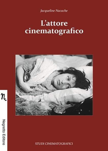 L' attore cinematografico - Jacqueline Nacache - copertina