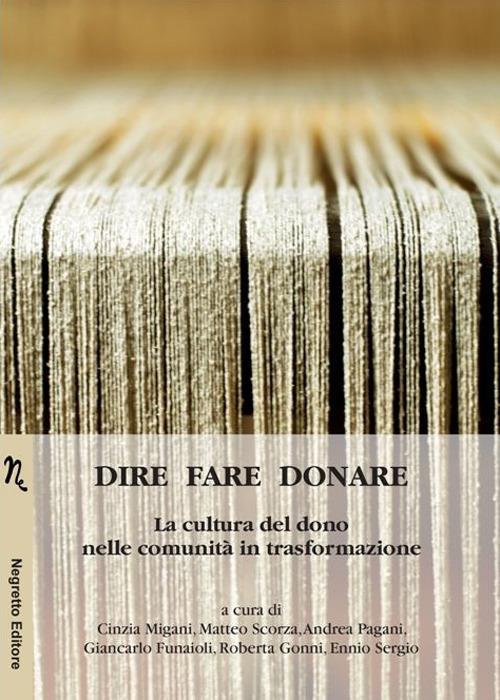 Dire fare donare. La cultura del dono nelle comunità in trasformazione - copertina