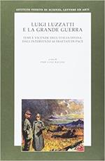 Luigi Luzzatti e la grande guerra