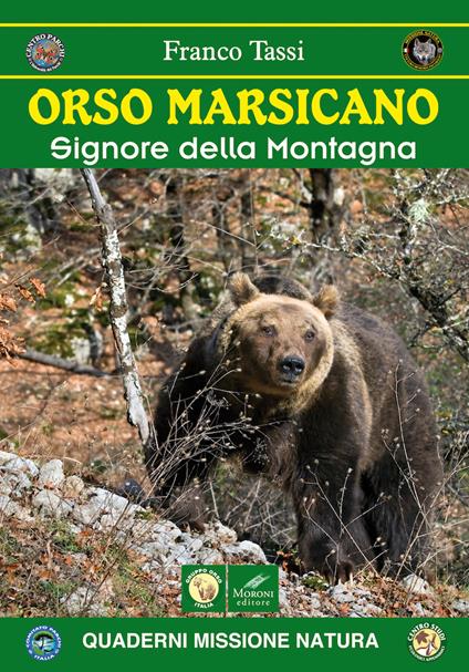 Orso marsicano. Signore della montagna - Franco Tassi - copertina