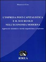 L' impresa post-capitalistica e il suo ruolo nell'economia