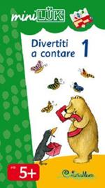 Divertiti a contare. Vol. 1