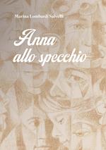 Anna allo specchio