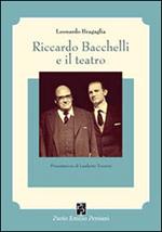 Riccardo Bacchelli e il teatro