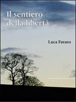 Il sentiero della libertà