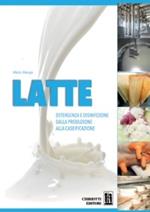 Latte detergenza e disinfezione dalla produzione alla caseificazione