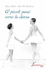 A piccoli passi verso la danza