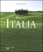 Bella! Italia. Ediz. illustrata