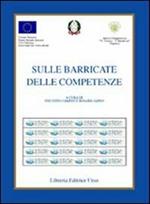 Sulle barricate delle competenze