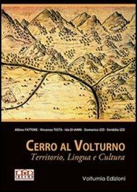 Cerro al Volturno. Territorio, lingua e cultura - copertina