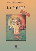 La morte. Ediz. italiana e francese